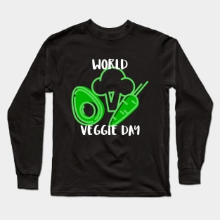 World Veggie Day Long Sleeve T-Shirt